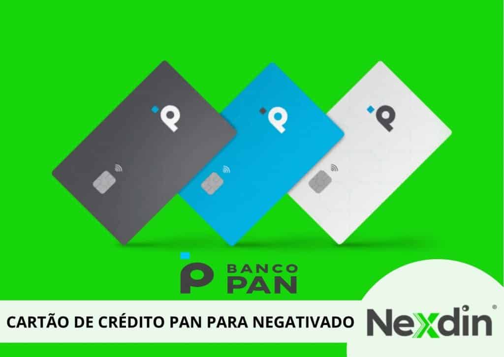 cartão de crédito Pan para negativado