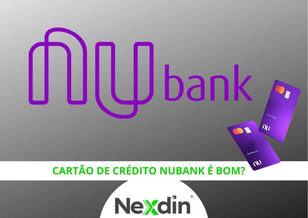cartão de crédito Nubank é bom