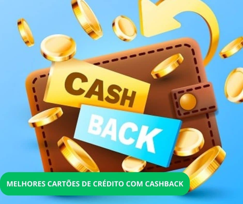 Melhores cartões com cashback