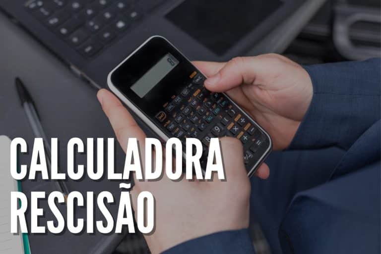 Calculadora Rescisão