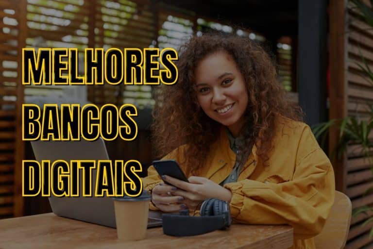 Melhores bancos digitais