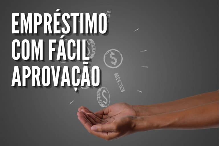 Empréstimo com fácil aprovação