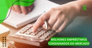 Melhores empréstimos consignados do mercado